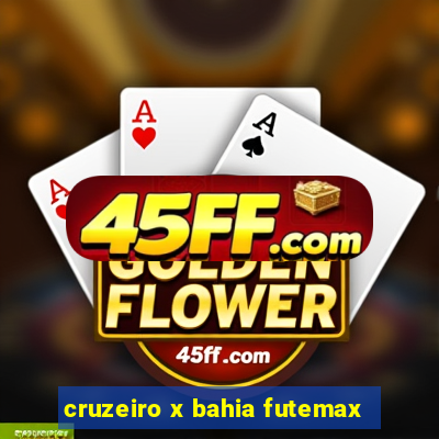 cruzeiro x bahia futemax